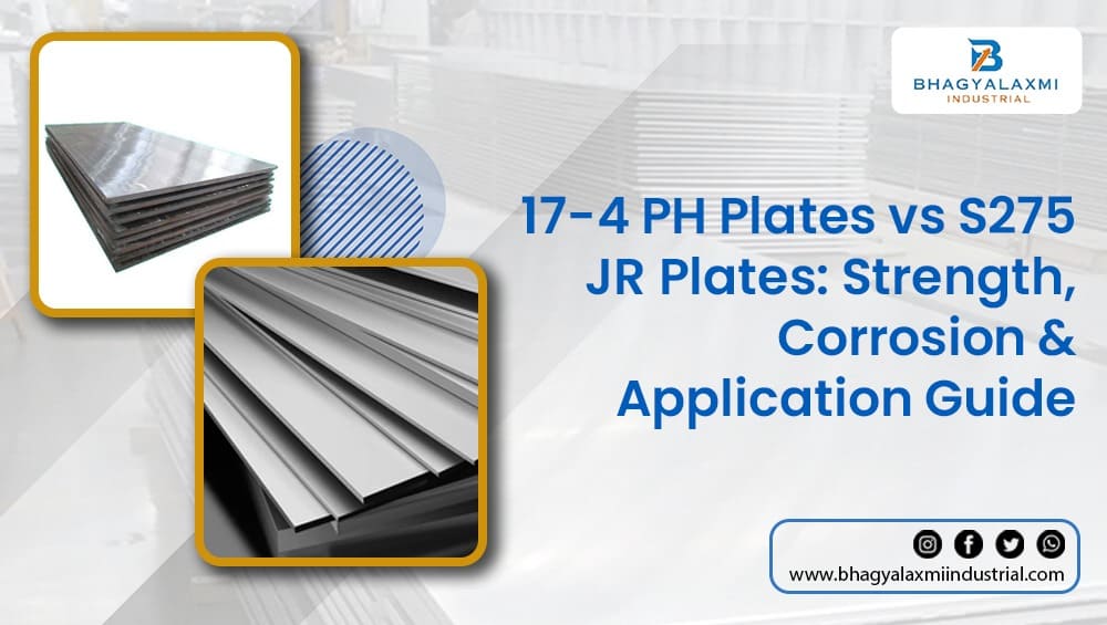 17‑4-ph-plates-vs-s275-jr-plates