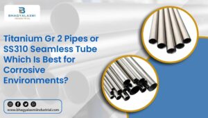 titanium-gr2-pipes-vs-ss310-seamless-tube