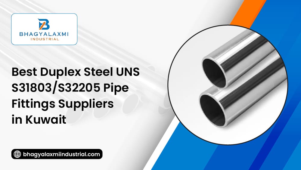 ﻿﻿best-duplex-steel-uns-s31803S32205-pipe-fittings-suppliers-in-kuwait