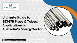 ss347h-pipes-and-tubes-used-in-Australia-oil-gas-and-power-industries
